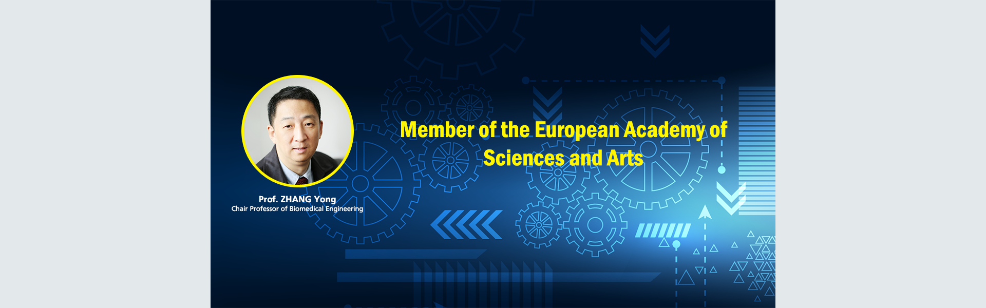 Prof. ZHANG Yong Elected as Member of the European Academy of Sciences and Arts