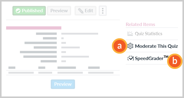 SpeedGrader and Moderate This Quiz