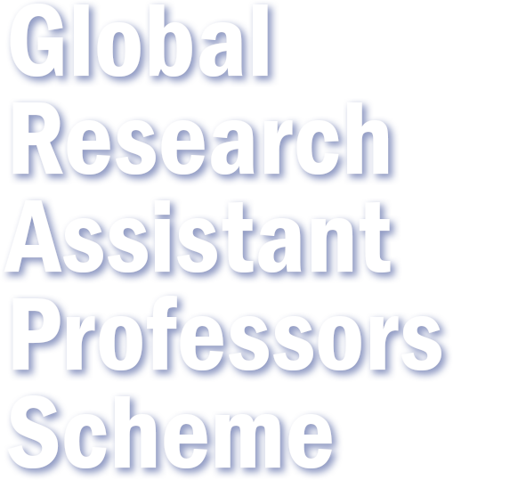 Global Research Assistant Professors Scheme